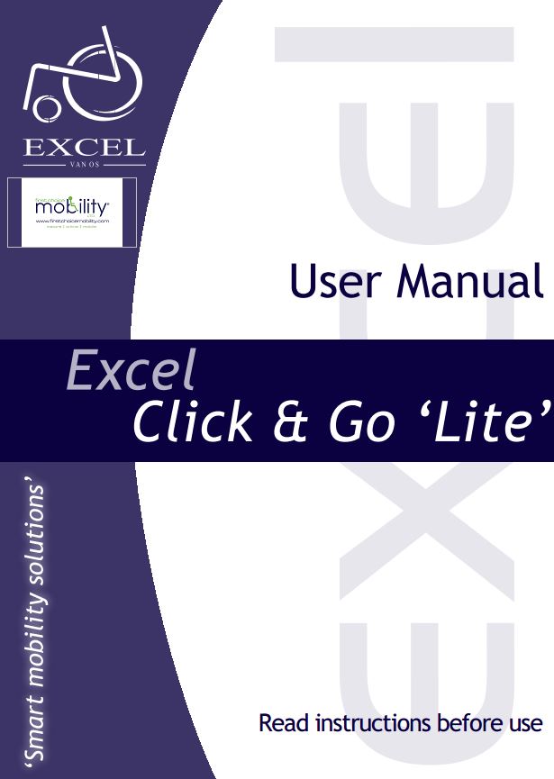 Excel Mobility Click and Go Lite Manual